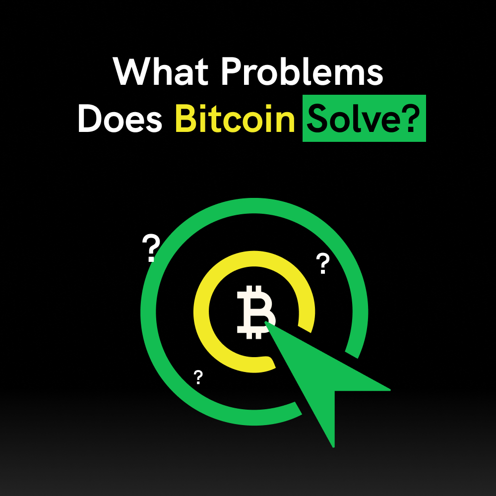 what problem does bitcoin solve